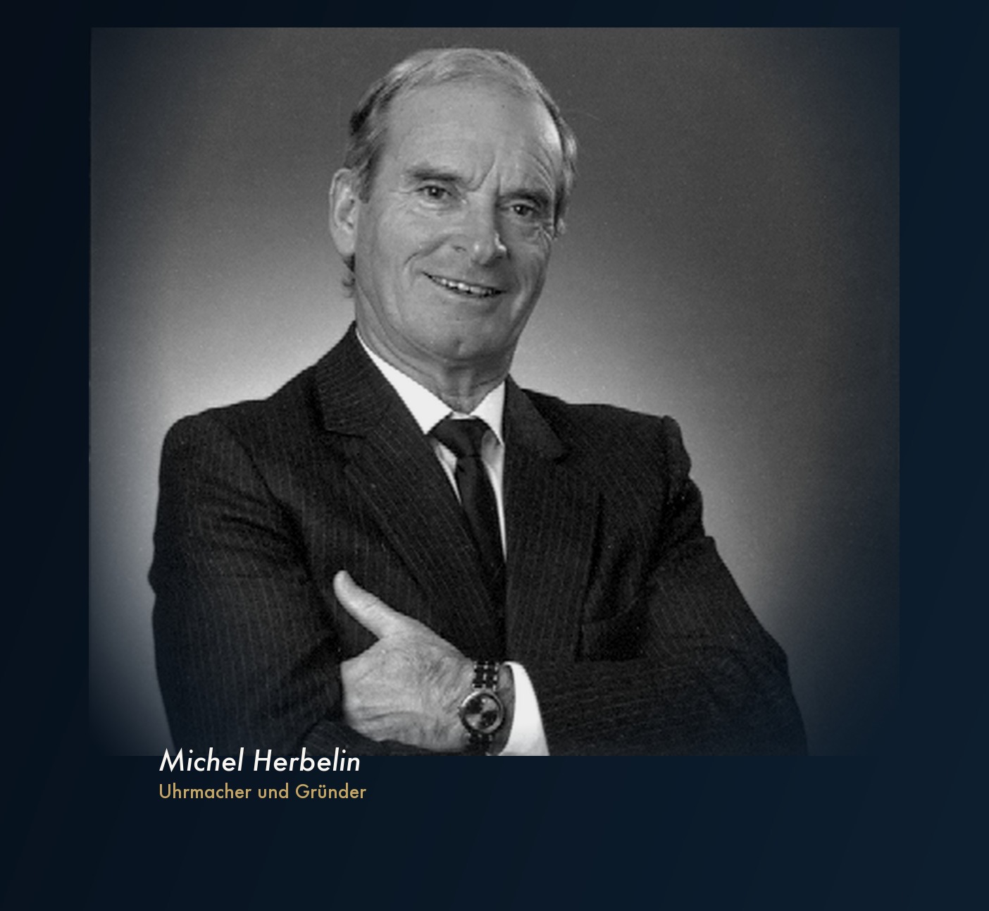 Michel Herbelin, Uhrmacher und Gründer der Marke HERBELIN